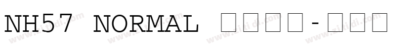 NH57 Normal 语言英文字体转换